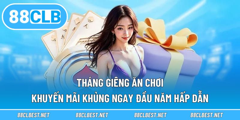 Tháng giêng ăn chơi